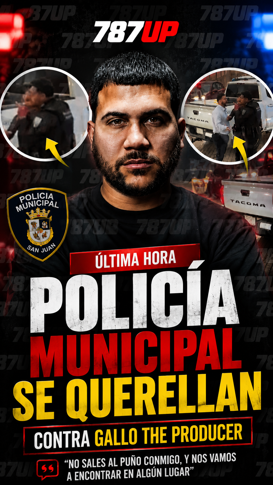 POLICÍA MUNICIPAL SE QUERELLA CONTRA GALLO THE PRODUCER POR PRESUNTA INTIMIDACIÓN