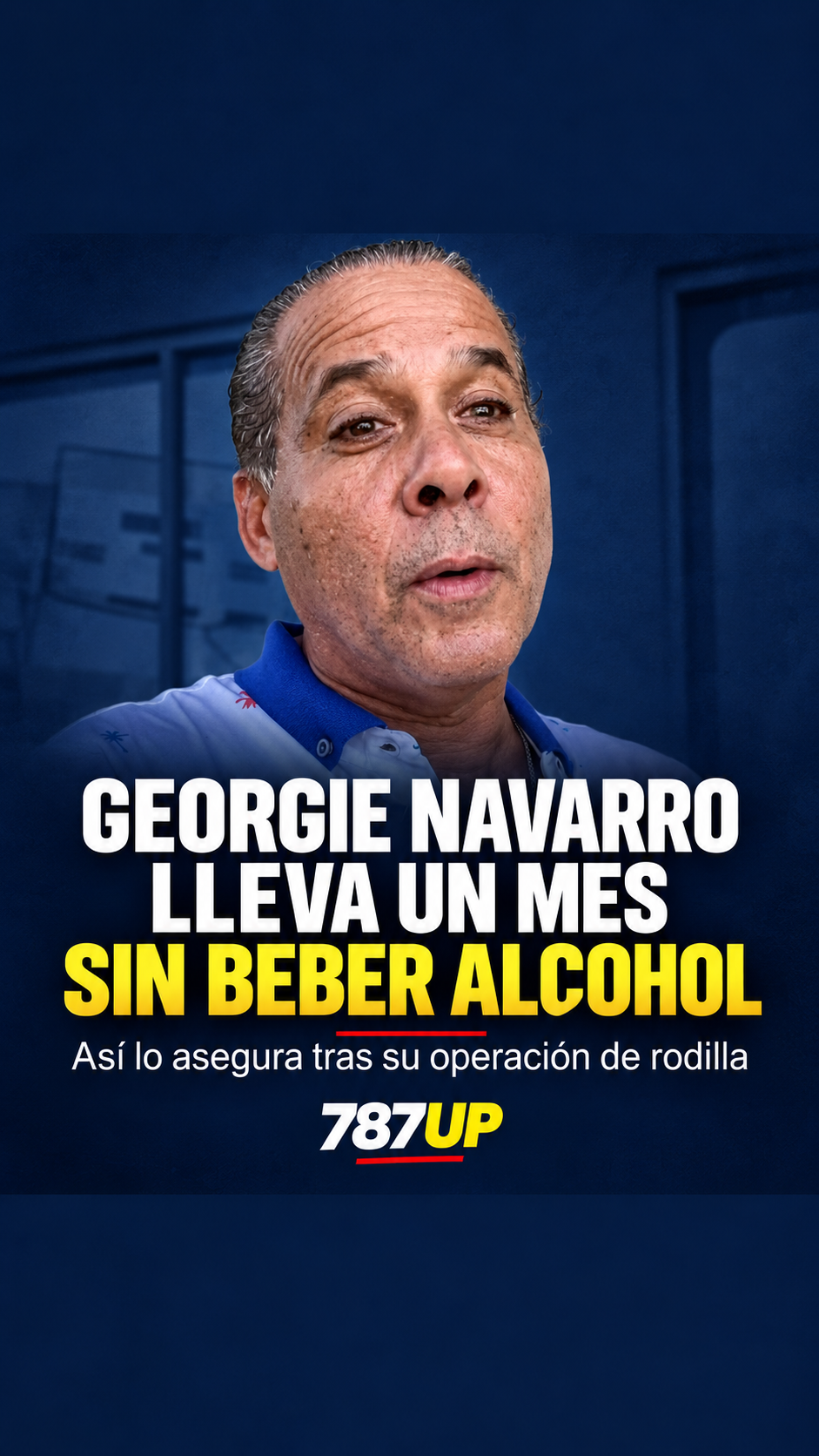 ¡GEORGIE NAVARRO ASEGURA QUE LLEVA UN MES SIN DARSE UN SOLO TRAGO!
