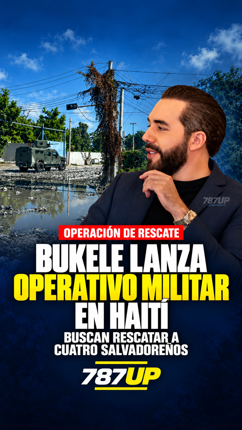 Bukele anuncia operación para rescatar a cuatro técnicos salvadoreños secuestrados en Haití